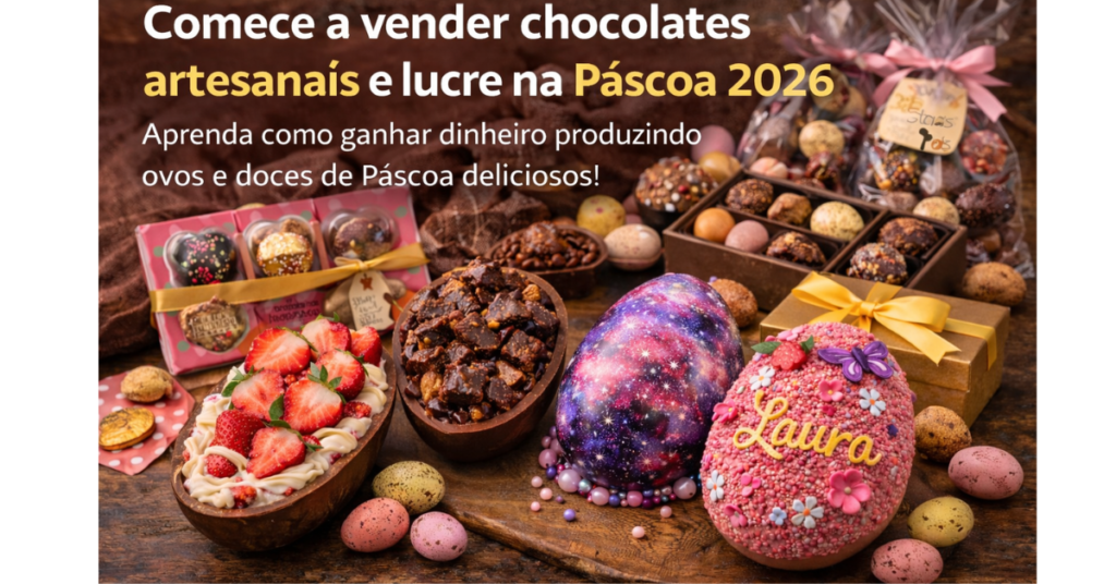 Produtos que mais vendem na Páscoa 2026 como ovos de Páscoa artesanais, trufas e chocolates gourmet.